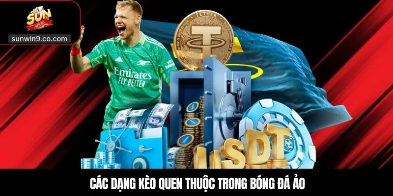 Bóng Đá Ảo – Trải Nghiệm Cá Cược Tốc Độ Cao Tại Sunwin 2 Các Dạng Kèo Quen Thuộc Trong Bóng Đá Ảo